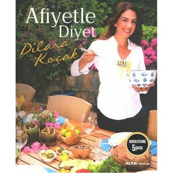 Afiyetle Diyet Dilara Koçak