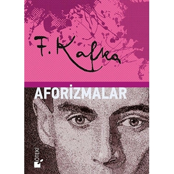 Aforizmalar (Ciltli) Franz Kafka