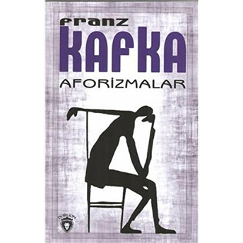 Aforizmalar Franz Kafka