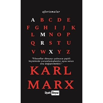 Aforizmalar - Karl Marx Karl Marx