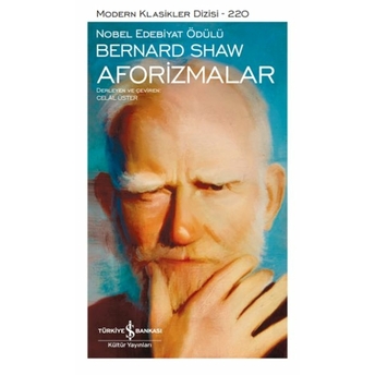 Aforizmalar - Modern Klasikler Dizisi Bernard Shaw