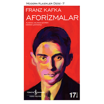 Aforizmalar - Modern Klasikler Dizisi Franz Kafka