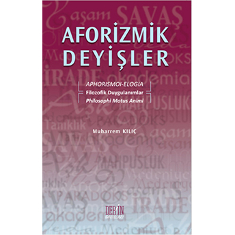 Aforizmik Deyişler