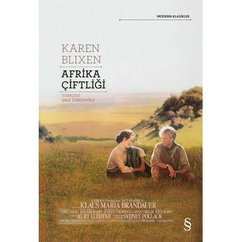 Afrika Çiftliği Karen Blixen