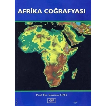 Afrika Coğrafyası Ramazan Özey