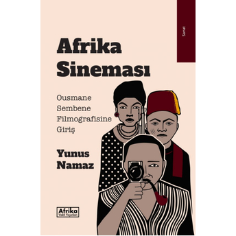 Afrika Sineması Yunus Namaz