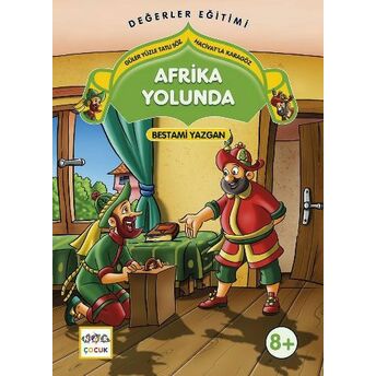 Afrika Yolunda Güler Yüzle Tatlı Söz - Hacivat'la Karagöz Bestami Yazgan