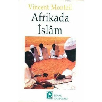 Afrikada Islam Vincent Monteil