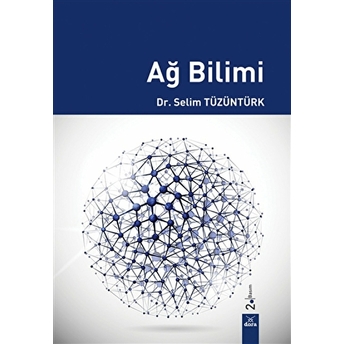 Ağ Bilimi - Selim Tüzüntürk