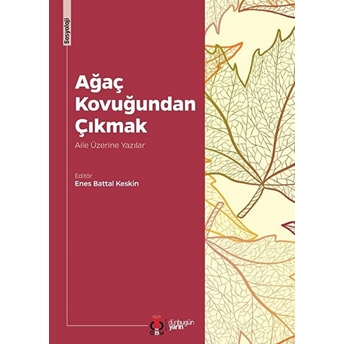 Ağaç Kovuğundan Çıkmak Kolektif