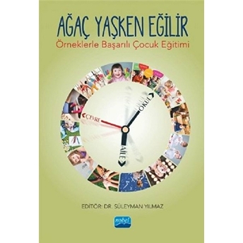 Ağaç Yaşken Eğilir