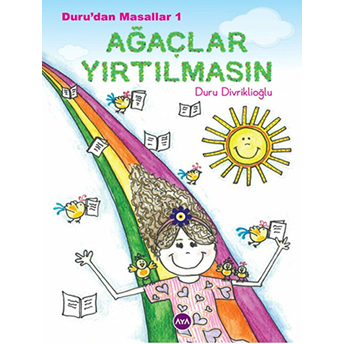 Ağaçlar Yırtılmasın-Duru Divriklioğlu