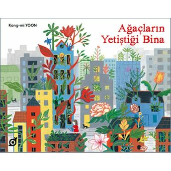 Ağaçların Yetiştiği Bina Kang-Mi Yoon