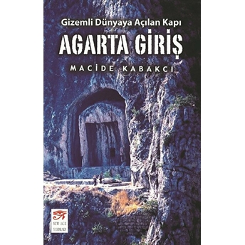 Agarta Giriş Macide Kabakçı