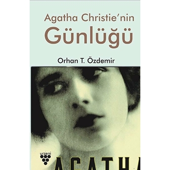 Agatha Christie’nin Günlüğü Orhan T. Özdemir