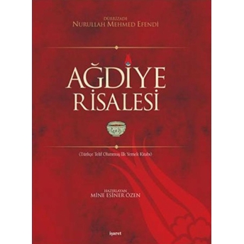 Ağdiye Risalesi Dürrizade Nurullah Mehmed Efendi