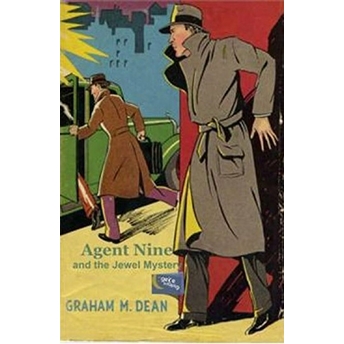 Agent Nine And The Jewel Mystery Graham M. Dean