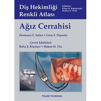 Ağız Cerrahisi - Hermann F. Sailer