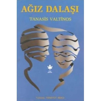 Ağız Dalaşı Tanasis Valtinos