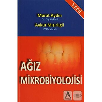 Ağız Mikrobiyolojisi Aykut Mısırlıgil