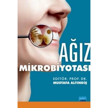 Ağız Mikrobiyotası - Mustafa Altındiş