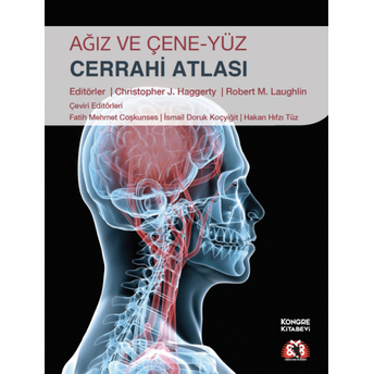 Ağız Ve Çene Yüz Cerrahisi Atlası Christopher J.haggerty