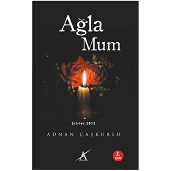 Ağla Mum