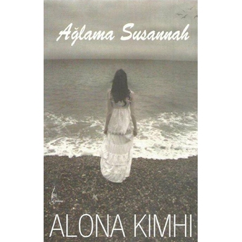 Ağlama Susannah Alona Kimhi