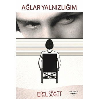 Ağlar Yalnızlığım