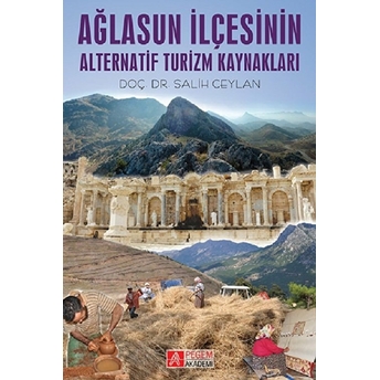 Ağlasun Ilçesinin Alternatif Turizm Kaynakları