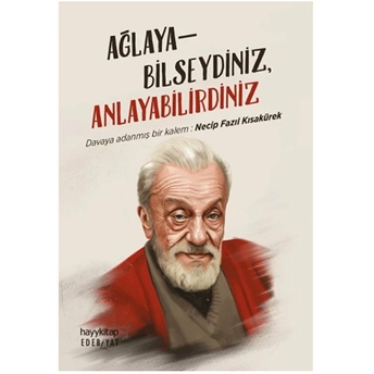 Ağlayabilseydiniz Anlayabilirdiniz Kolektif