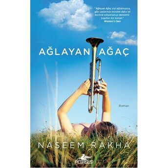 Ağlayan Ağaç Naseem Rakha