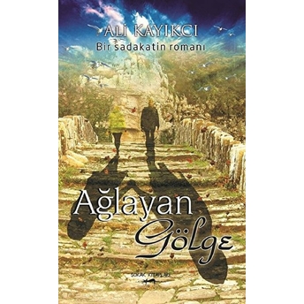 Ağlayan Gölge