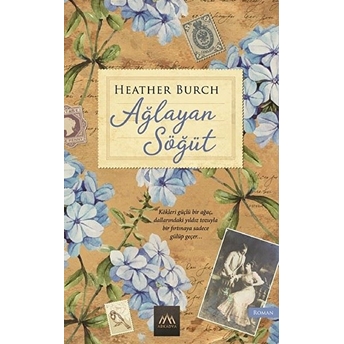 Ağlayan Söğüt Heather Burch