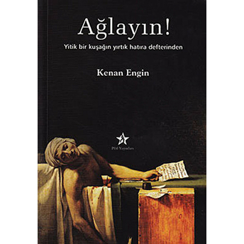 Ağlayın!-Kenan Engin