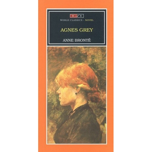 Agnes Grey Anne Bronte