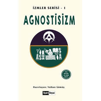 Agnostisizm - Volkan Gümüş