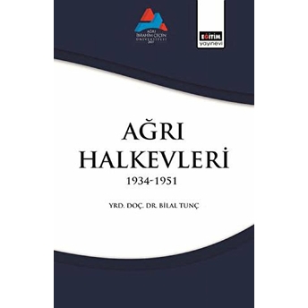 Ağrı Halk Evleri Bilal Tunç