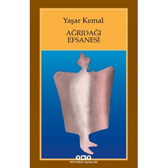 Ağrıdağı Efsanesi Yaşar Kemal