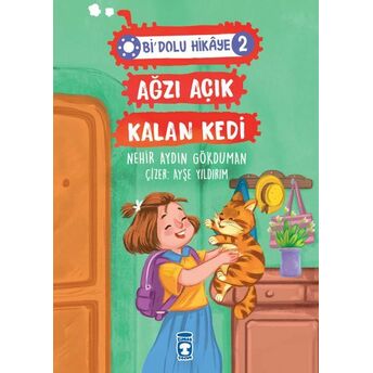 Ağzı Açık Kalan Kedi - Bi Dolu Hikaye 2 Nehir Aydın Gökduman