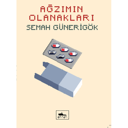 Ağzımın Olanakları Semah Günerigök