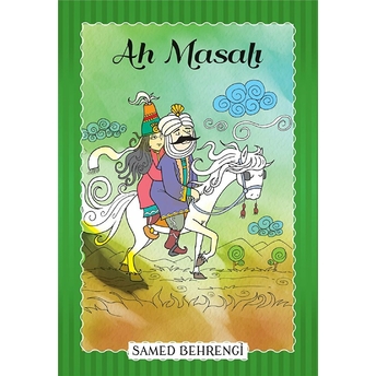 Ah Masalı - Samed Behrengi Serisi Samed Behrengi