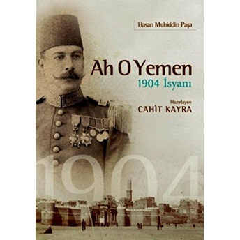 Ah O Yemen Cahit Kayra