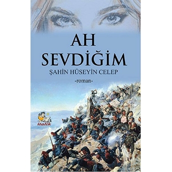 Ah Sevdiğim