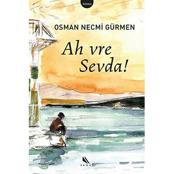 Ah Vre Sevda Osman Necmi Gürmen