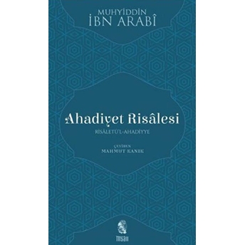 Ahadiyet Risalesi Ibn Arabi