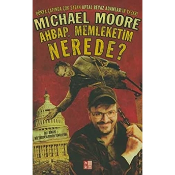 Ahbap,Memleketim Nerede? Michael Moore