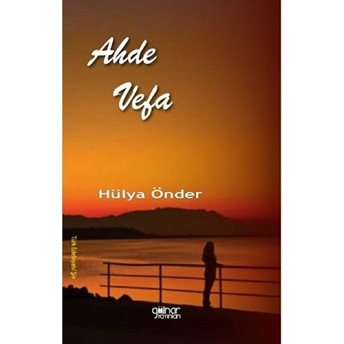 Ahde Vefa - Hülya Önder