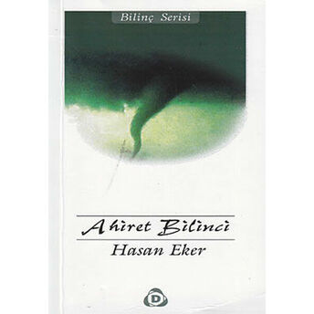 Ahiret Bilinci Hasan Eker