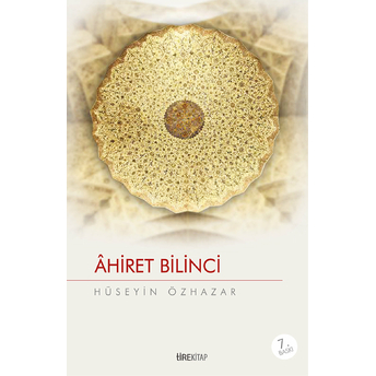 Ahiret Bilinci Hüseyin Özhazar